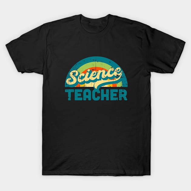 Science Teacher Vintage Retro Groovy Style T-Shirt by livania